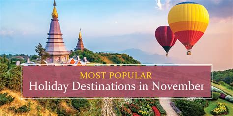 The 31 best holiday destinations in November .